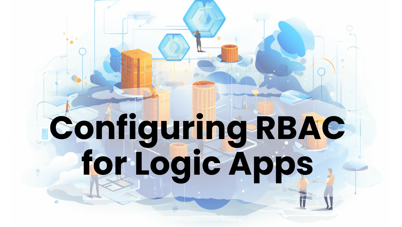 Configuring RBAC for LogicApps